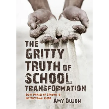 The Gritty Truth of School Transformation