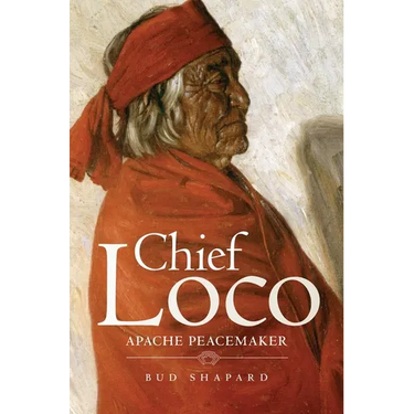 Chief Loco: Apache Peacemaker Volume 260