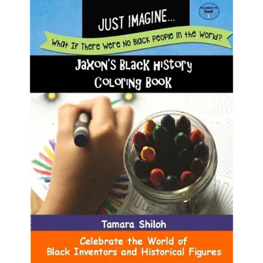 Jaxon's Black History Coloring Book - Book One