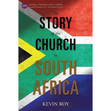 The Story of the Church in South Africa