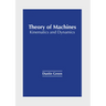 Theory of Machines: Kinematics and Dynamics