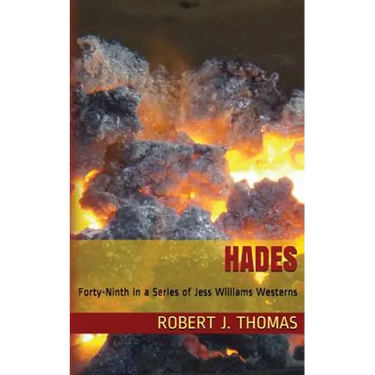 Hades: A Jess Williams Western, number 49 in the Series