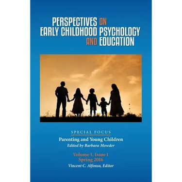 Perspectives on Early Childhood Psychology and Education Vol 1.1: Parenting and Young Children