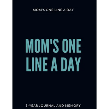 Mom's One Line a Day