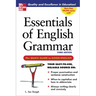 Essentials of English Grammar: A Quick Guide to Good English
