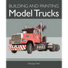 Building Model Trucks