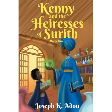 Kenny and The Heiresses of Surith: Book 1
