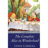 The Complete Alice in Wonderland