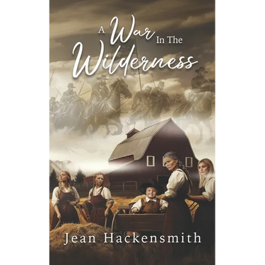 A War In The Wilderness