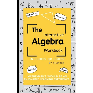 The Interactive Algebra Workbook