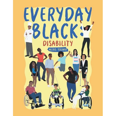 Everyday Black: Disability