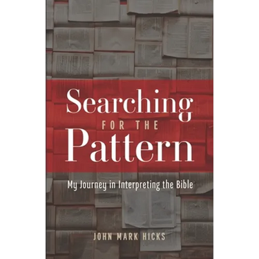 Searching for the Pattern: My Journey in Interpreting the Bible