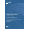 Application of Artificial Intelligence in Hydraulic Engineering