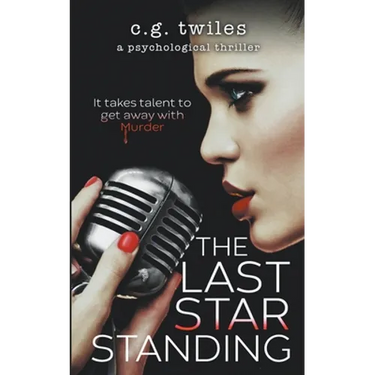 The Last Star Standing: A Psychological Thriller
