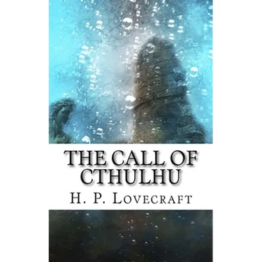 The Call of Cthulhu