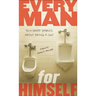 Every Man for Himself: Ten Short Stories About Being a Guy