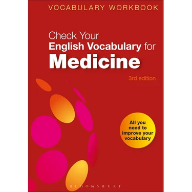 Check Your English Vocabulary for Medicine: All you need to improve your vocabulary