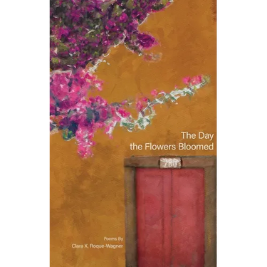 The Day the Flowers Bloomed