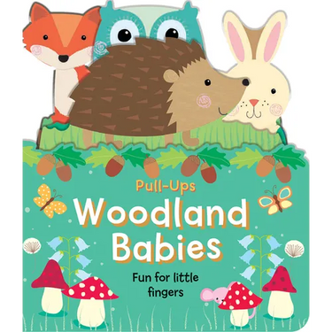 Woodland Babies: Fun for Little Fingers
