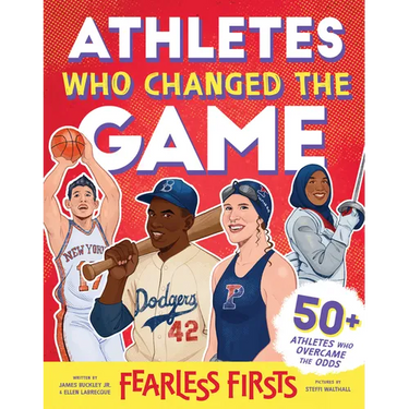 Fearless Firsts: Athletes Who Changed the Game