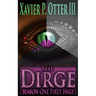 The Dirge: Season One First Half