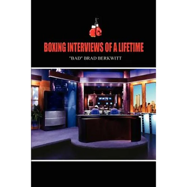 Boxing Interviews of a Lifetime