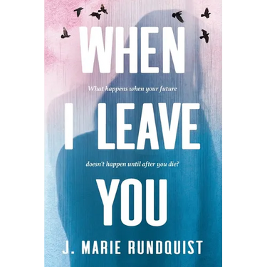 When I Leave You-Large Print Edition