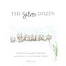 The Silver Dozen