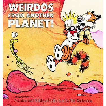 Weirdos from Another Planet!: A Calvin and Hobbes Collection Volume 5