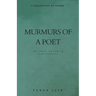 Murmurs Of A Poet: Collection of Poems on Love, Nature & Spirituality