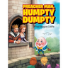 Preacher Man, Humpty Dumpty