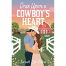 Once Upon a Cowboy's Heart
