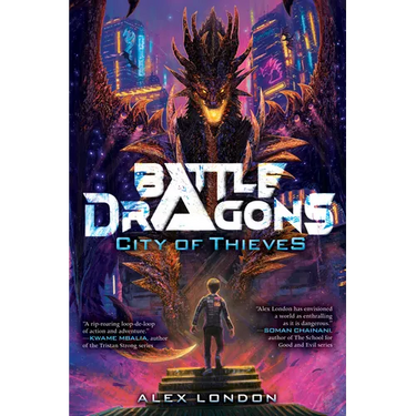 City of Thieves (Battle Dragons #1): Volume 1