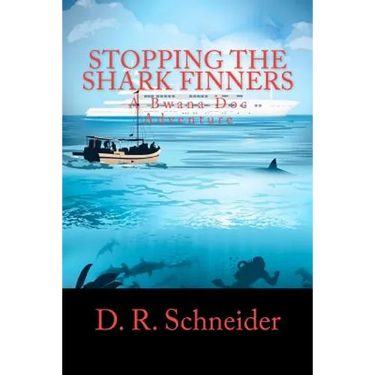 Stopping the Shark Finners: A Bwana Doc Adventure