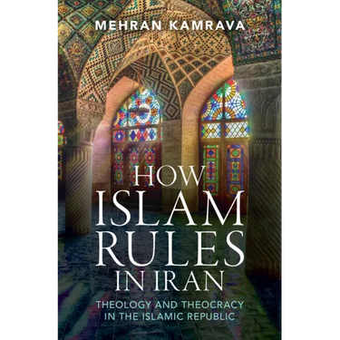 How Islam Rules in Iran