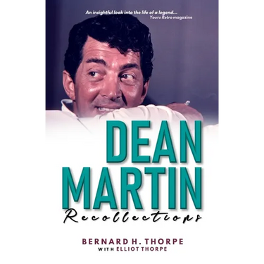 Dean Martin Recollections