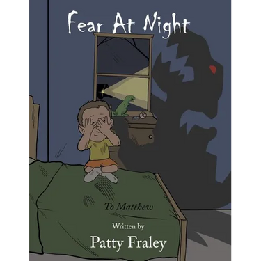 Fear At Night: To Matthew