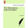 The Moonstone ... Second Edition.