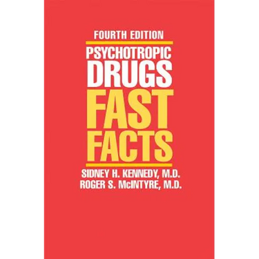 Psychotropic Drugs: Fast Facts