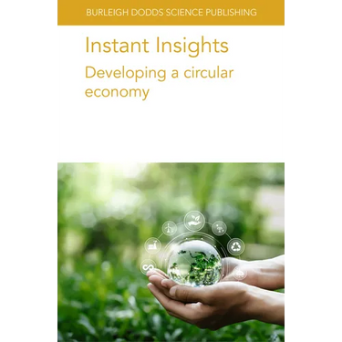 Instant Insights: Developing a Circular Economy