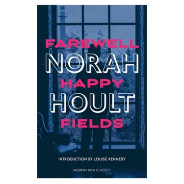 Farewell Happy Fields