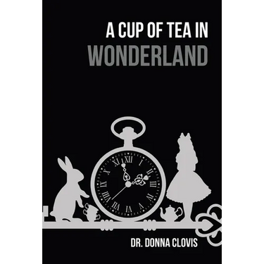 A Cup of Tea in Wonderland