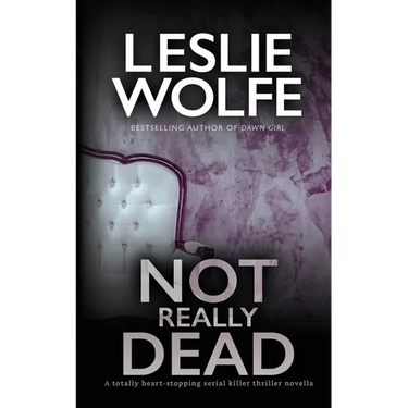 Not Really Dead