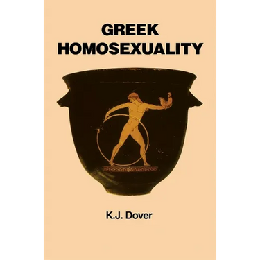 Greek Homosexuality: Updated and with a New PostScript