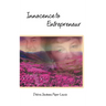 Innocence to Entrepreneur