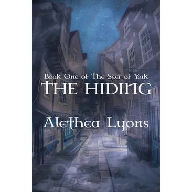 The Hiding: (Book One of The Seer of York)