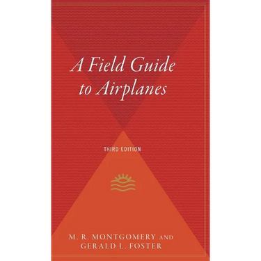 A Field Guide to Airplanes, Third Edition