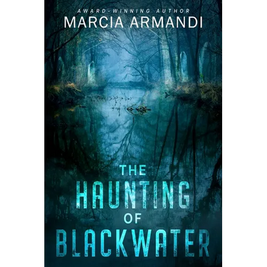 The Haunting of Blackwater