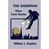 The Sandman: More Farm Stories (Yesterday's Classics)