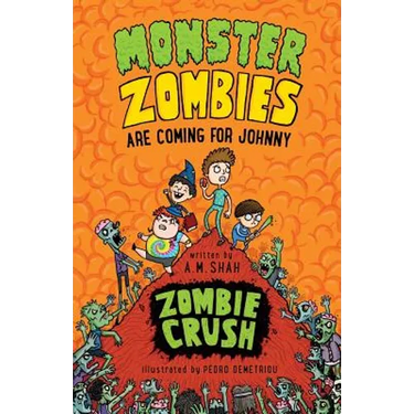 Monster Zombies are Coming for Johnny: Zombie Crush